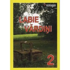Labie vārdiņi 2. Sastādītāja Terēze Laube